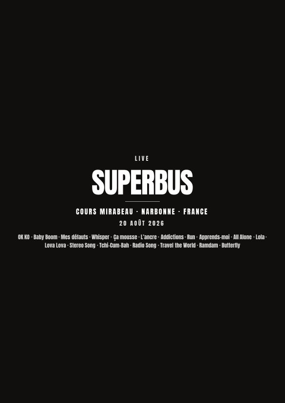 Affiche du concert de Superbus à Cours Mirabeau — fond noir avec la setlist, en attente de votre photo